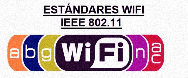 Estándares-wifi 802.11