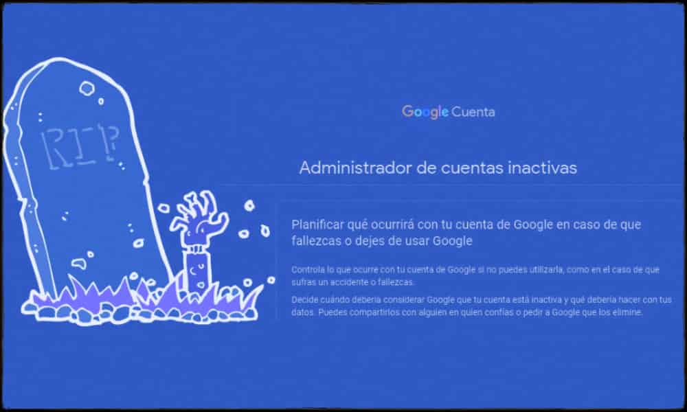 Eliminación de Cuentas Inactivas por Google
